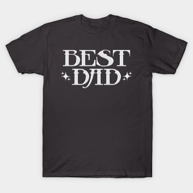 Best Dad T-Shirt by Riczdodo